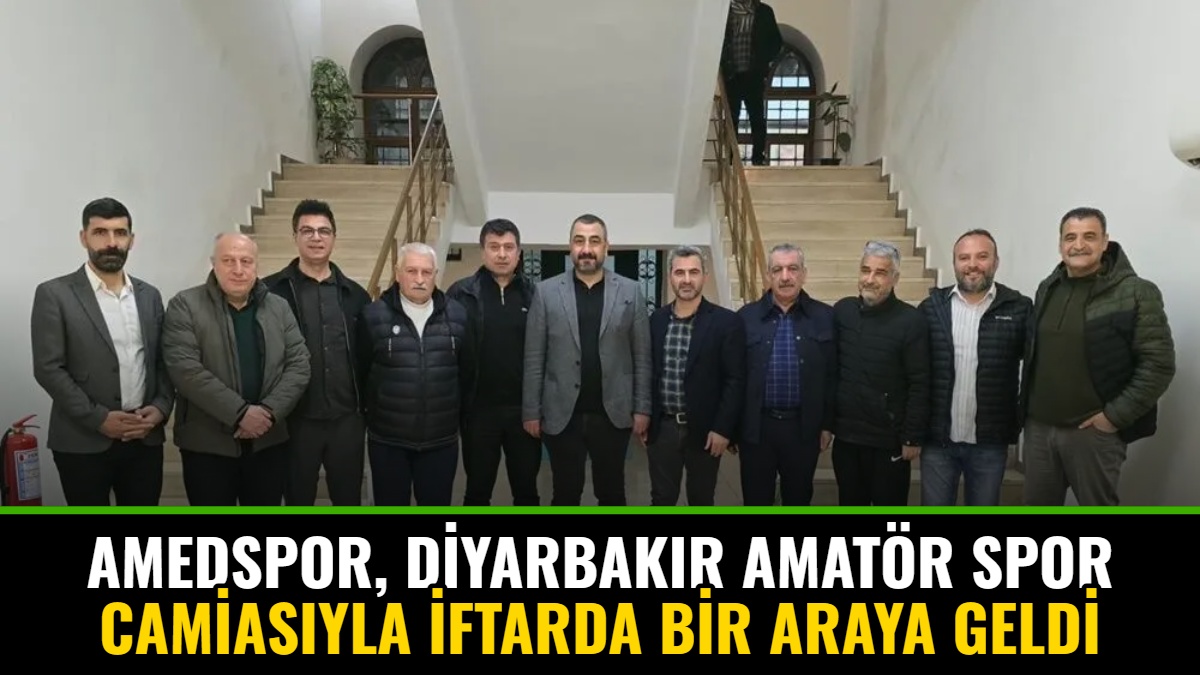 Amedspor, Diyarbakır Amatör Spor Camiasıyla İftarda Bir Araya Geldi