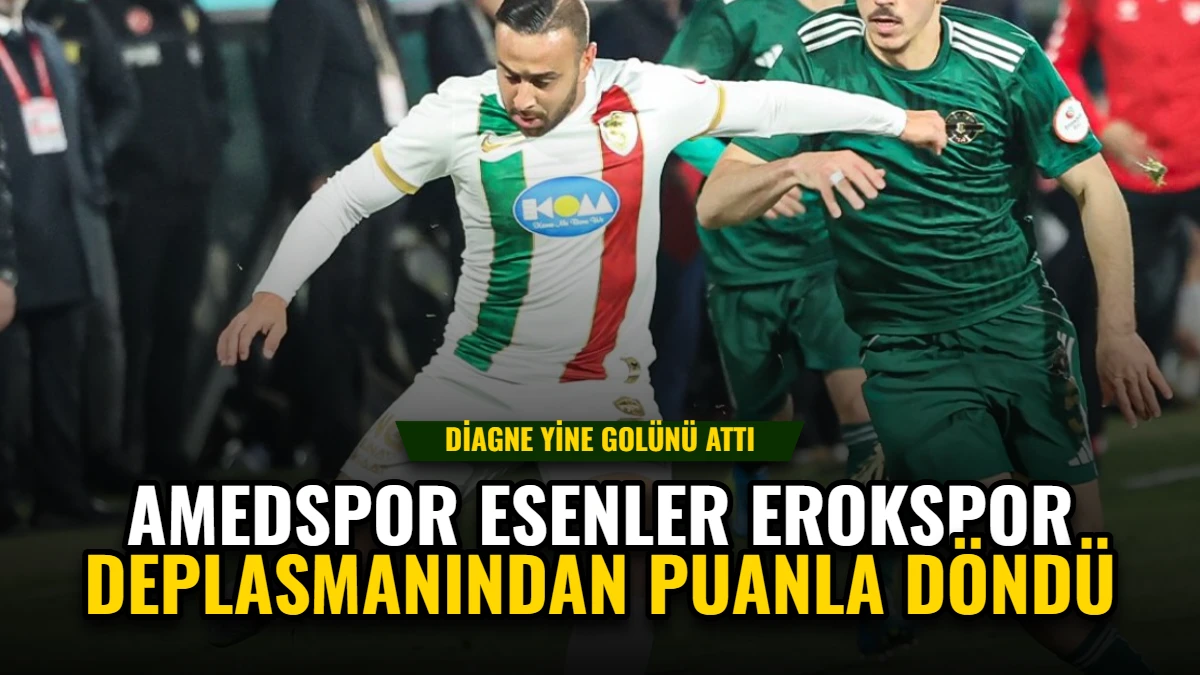 Amedspor, Esenler Erokspor Deplasmanından Puanla Döndü