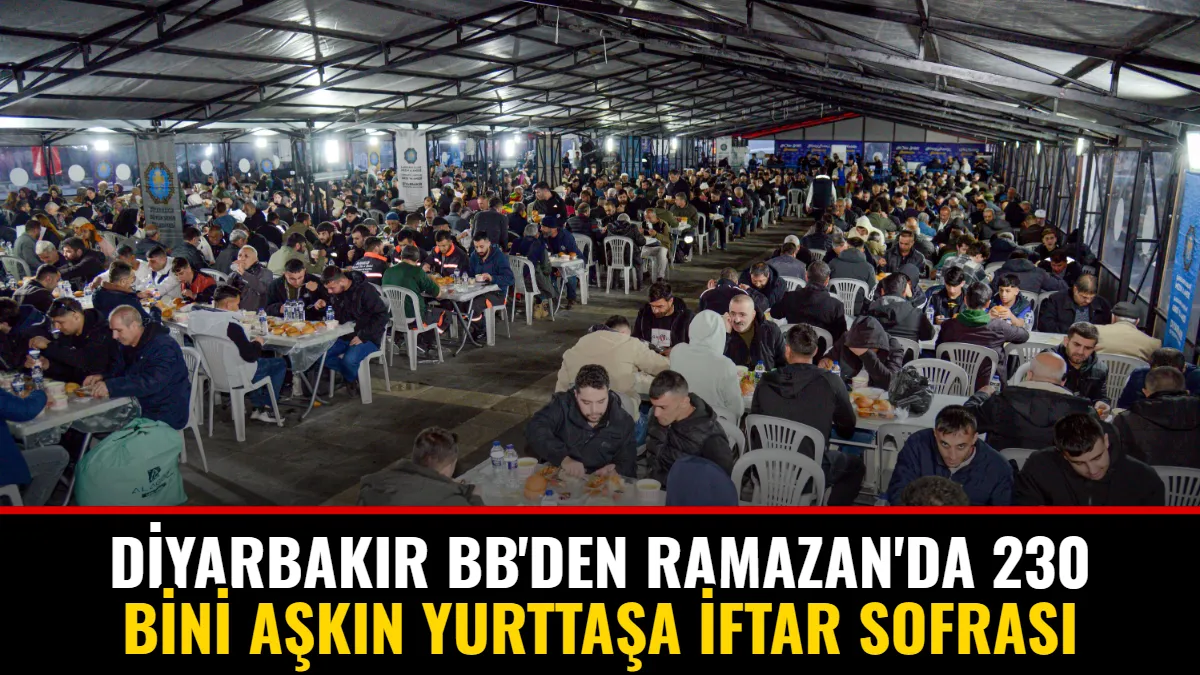 Diyarbakır BB'den Ramazan'da 230 Bini Aşkın Yurttaşa İftar Sofrası