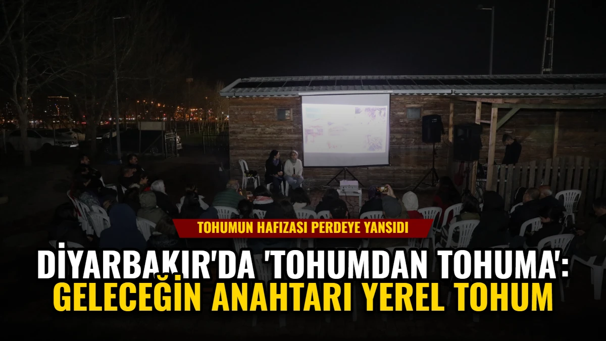 Diyarbakır'da 'Tohumdan Tohuma': Geleceğin Anahtarı Yerel Tohum