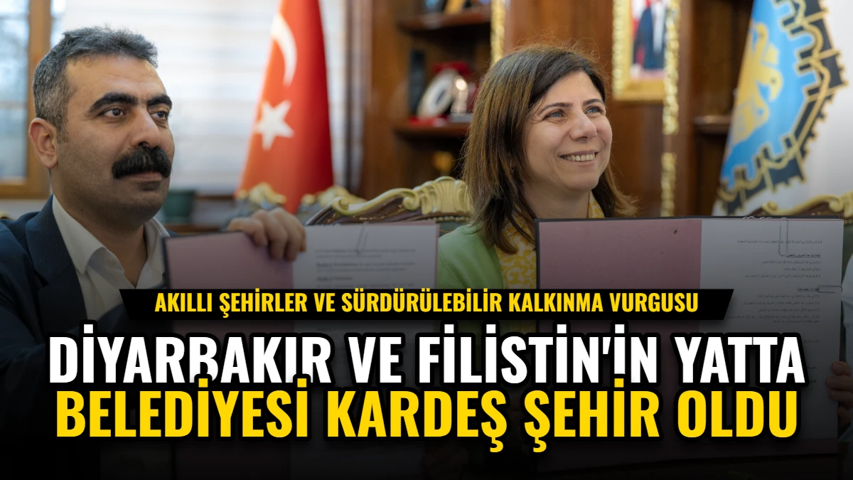 Diyarbakır ve Filistin'in Yatta Belediyesi Kardeş Şehir Oldu